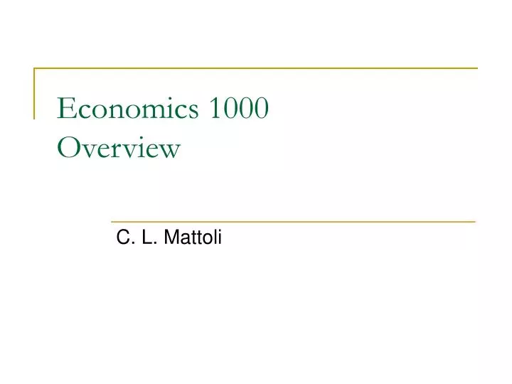 economics 1000 overview