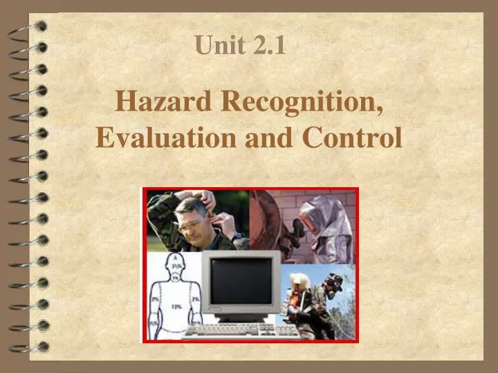 hazard recognition evaluation and control