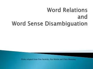 Word Relations and Word Sense Disambiguation