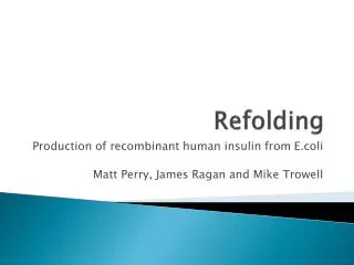 Refolding