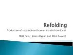 Refolding - slide 1