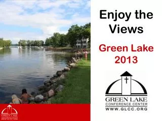 Enjoy the Views Green Lake 2013