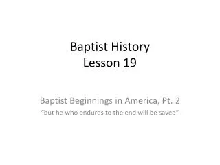 Baptist History Lesson 19