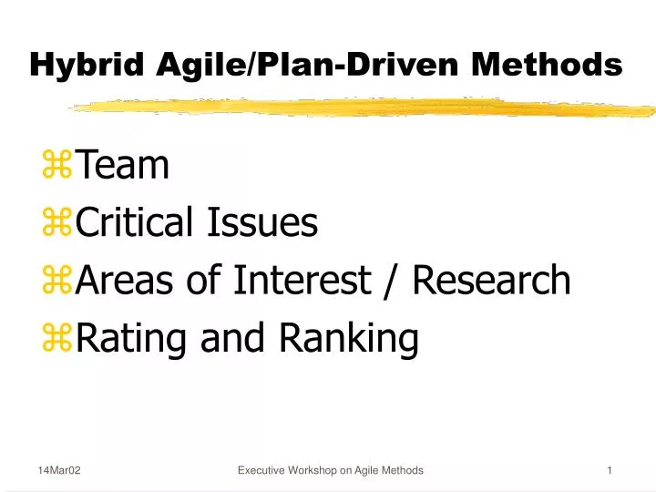 hybrid agile plan driven methods