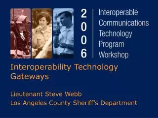 Interoperability Technology Gateways