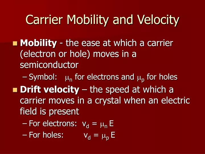 carrier mobility and velocity