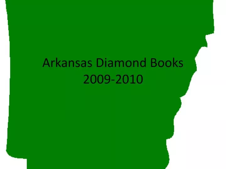 arkansas diamond books 2009 2010