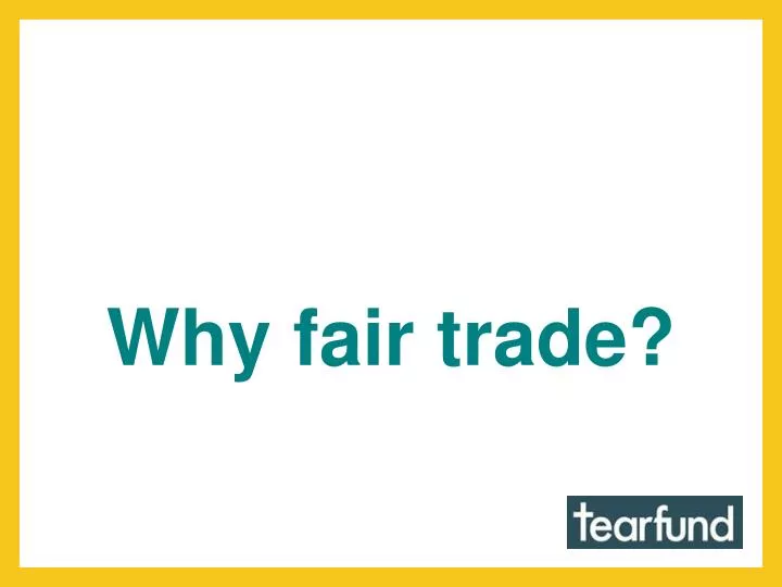 why fair trade