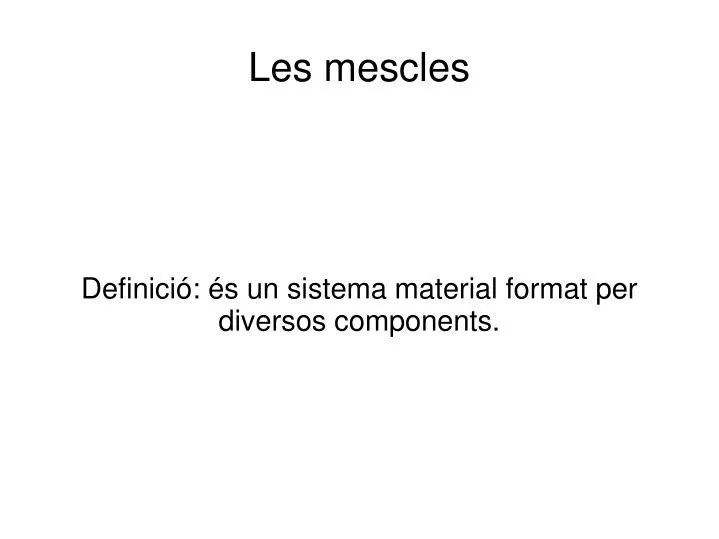 definici s un sistema material format per diversos components