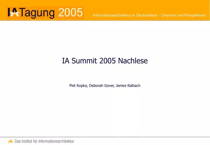 ia summit 2005 nachlese