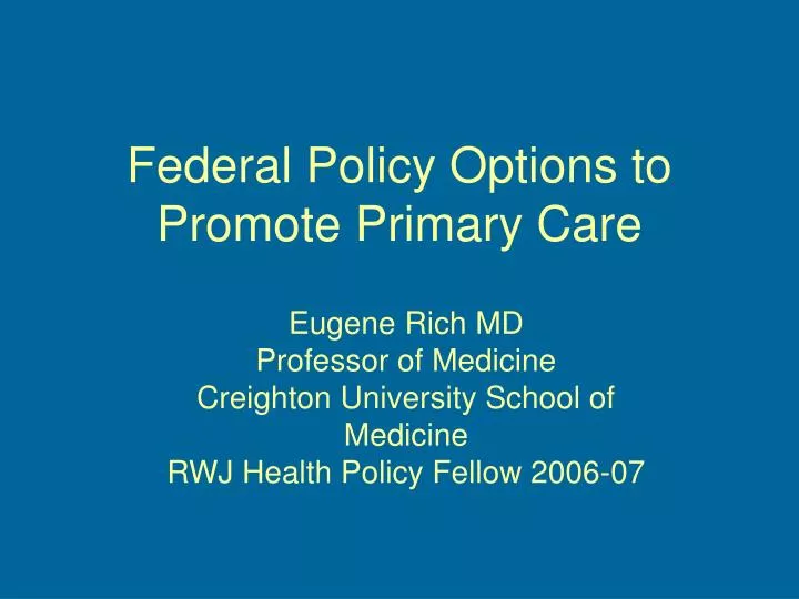 federal policy options to promote primary care