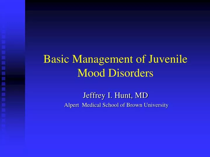basic management of juvenile mood disorders