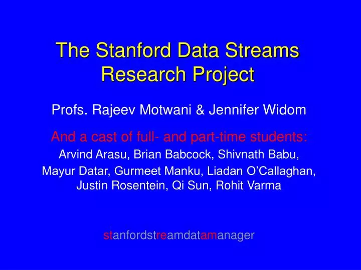 the stanford data streams research project