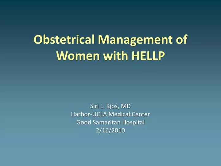 obstetrical management of women with hellp