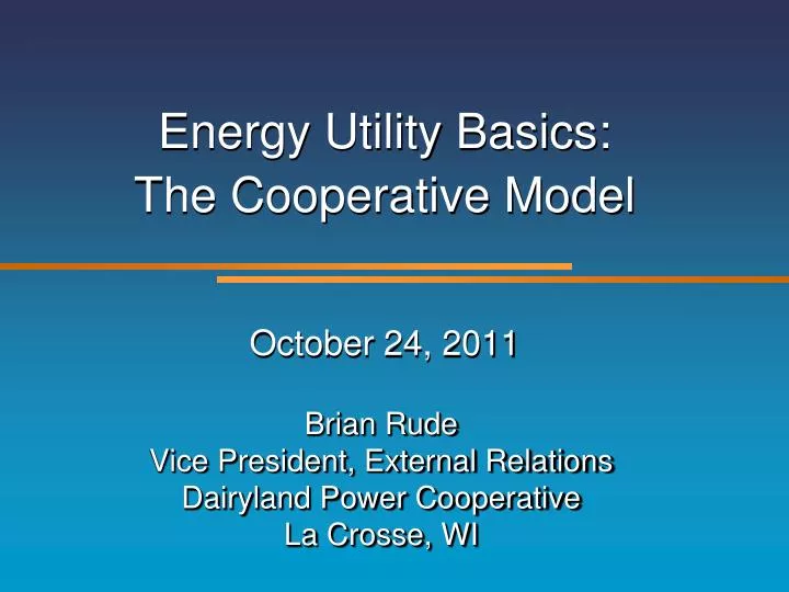 energy utility basics the cooperative model october 24 2011