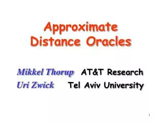 Approximate Distance Oracles