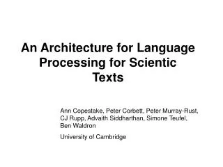 An Architecture for Language Processing for Scientic Texts