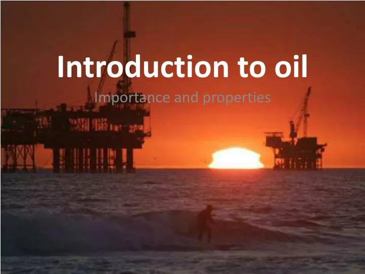 introduction to oil