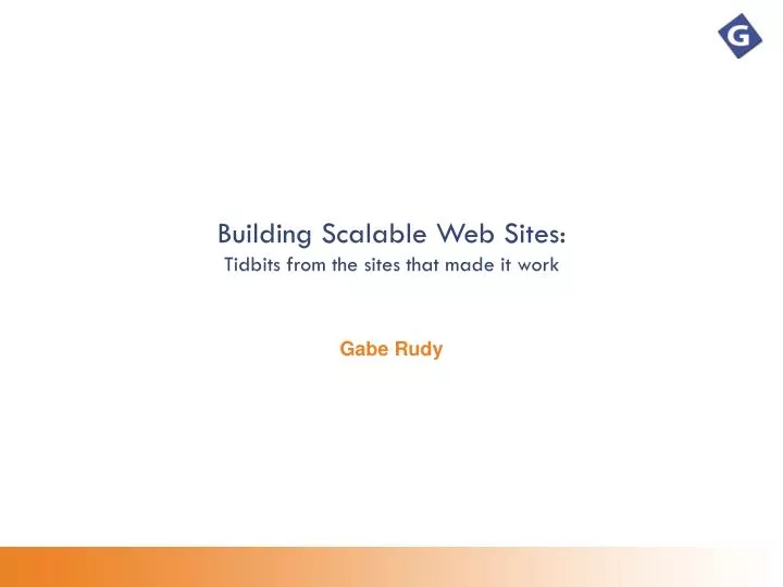 building scalable web sites tidbits from the sites that made it work