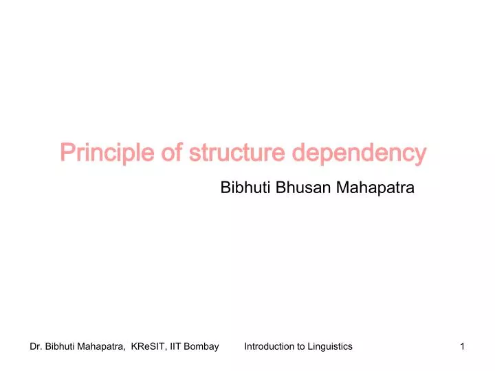 principle of structure dependency bibhuti bhusan mahapatra