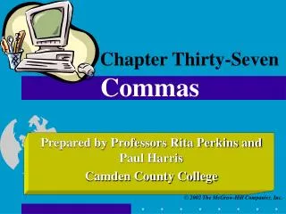 Chapter Thirty-Seven Commas
