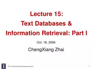 Lecture 15: Text Databases &amp; Information Retrieval: Part I