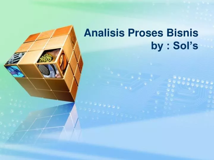 analisis proses bisnis by sol s