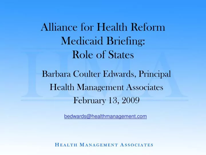 alliance for health reform medicaid briefing role of states