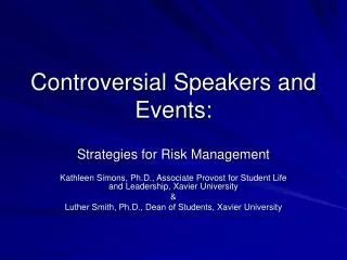 Controversial Speakers and Events: