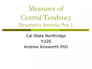 Measures of Central Tendency Descriptive Statistics Part 1