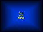 Sort and Merge - slide 1
