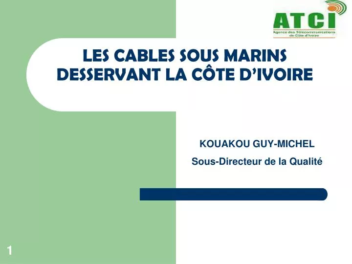 les cables sous marins desservant la c te d ivoire