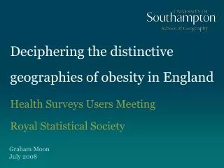 Deciphering the distinctive geographies of obesity in England