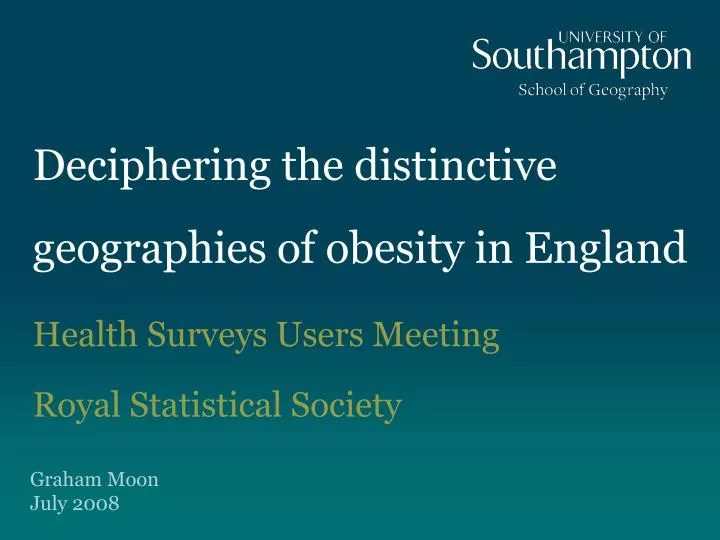 deciphering the distinctive geographies of obesity in england