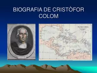 biografia de crist for colom