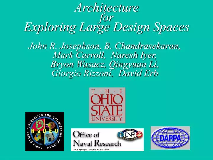 architecture for exploring large design spaces