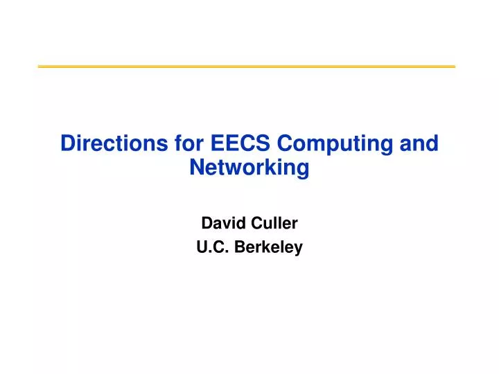directions for eecs computing and networking