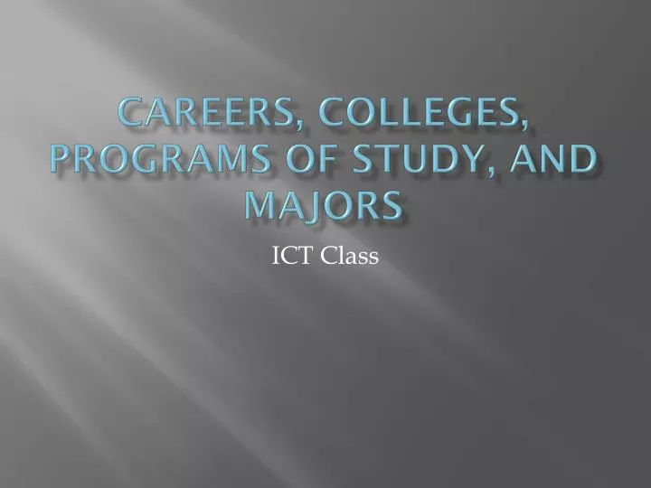 careers colleges programs of study and majors