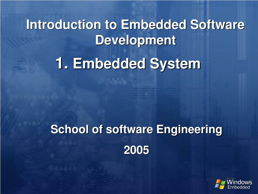 PPT - Introduction to Embedded Software Development PowerPoint ...