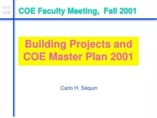 COE Faculty Meeting, Fall 2001