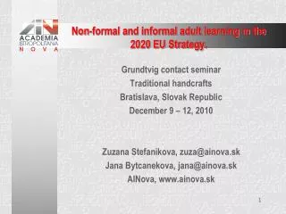 Non-formal and informal adult learning in the 2020 EU Strategy.