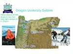 Oregon University System - slide 1
