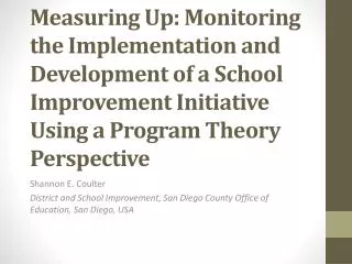 Measuring Up: Monitoring the Implementation and Development of a School Improvement Initiative Using a Program Theory Pe