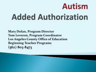 Autism Added Authorization