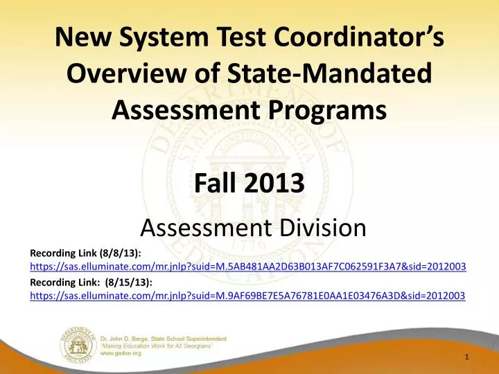 new system test coordinator s overview of state mandated assessment programs fall 2013