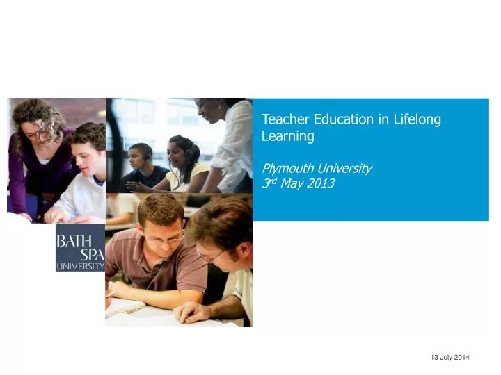 teacher education in lifelong learning plymouth university 3 rd may 2013