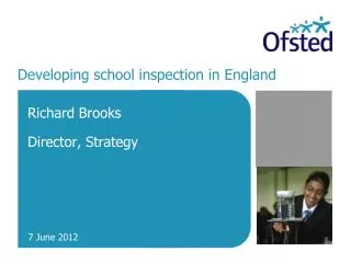 Developing school inspection in England