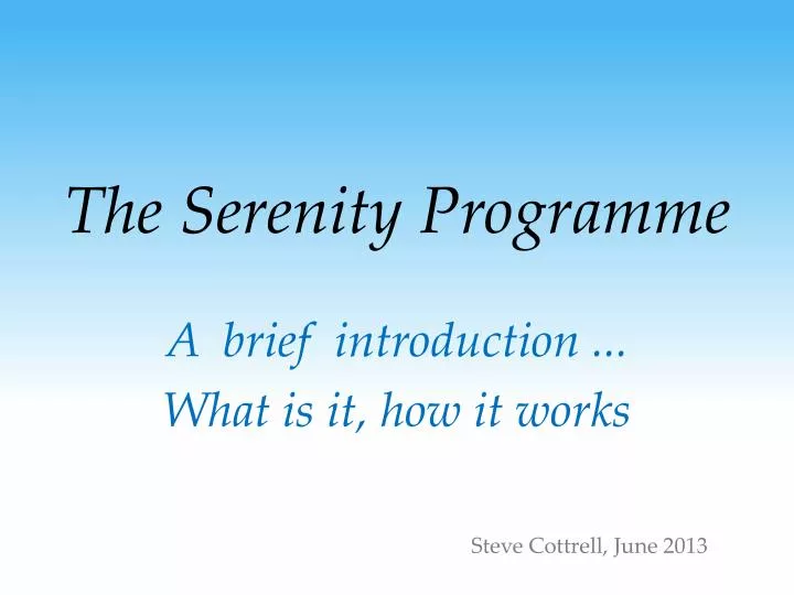 the serenity programme