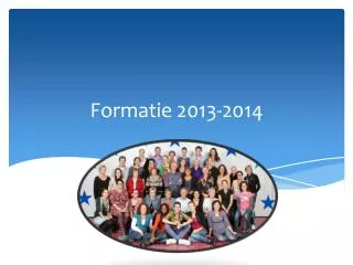 formatie 2013 2014