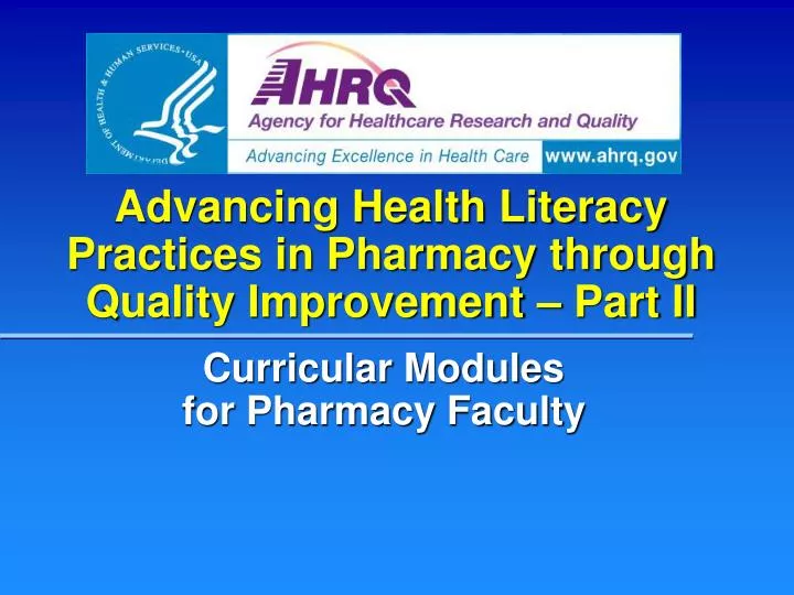 advancing health literacy practices in pharmacy through quality improvement part ii